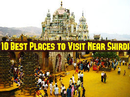 10 Best Places to Visit Near Shirdi