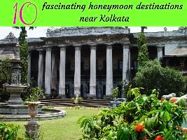 10 fascinating honeymoon destinations near Kolkata