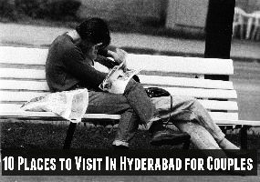10 Places to Visit  In Hyderabad for Couples