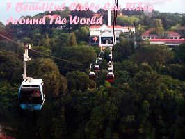 7 Beautiful Cable Car Rides Around The World