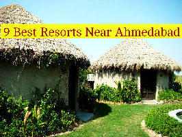 9 Best Resorts Near Ahmedabad