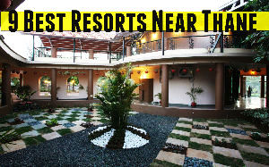 9 Best Resorts Near Thane