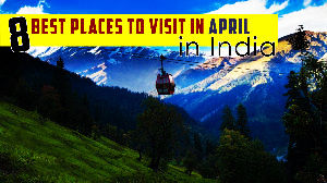 8 Best Places To Visit In April 2024 In India