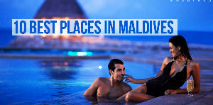 10 Best Places in Maldives for a Perfect Holiday