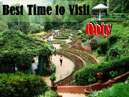 Best time to visit Ooty