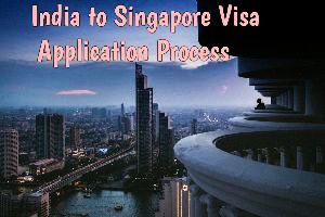 India to Singapore visa application process
