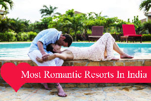 Romantic Resorts In India That Every Girl Deserves To Experience With Her Man
