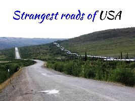 Strangest roads of USA  