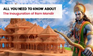 All you need to know about the Inauguration of Ram Mandir