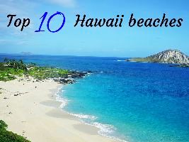 Top 10 Hawaii beaches