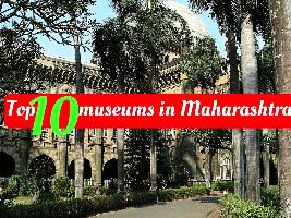 Top 10 museums in Maharashtra 
