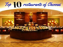 Top 10 restaurants of Chennai