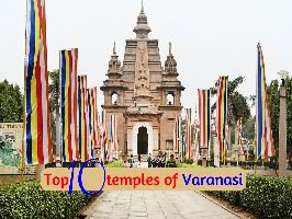Top 10 temples of Varanasi