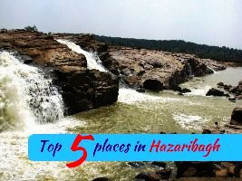 Top 5 places in Hazaribagh
