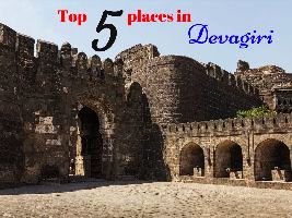 Top 5 places in Devagiri 