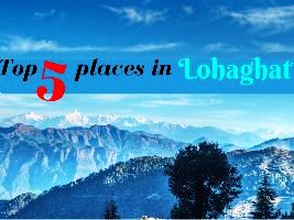 Top 5 places in Lohaghat