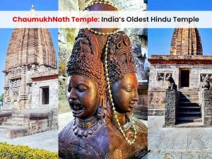 ChaumukhNath Temple: Oldest Hindu Temple of India