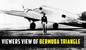 Viewers View About Bermuda Triangle