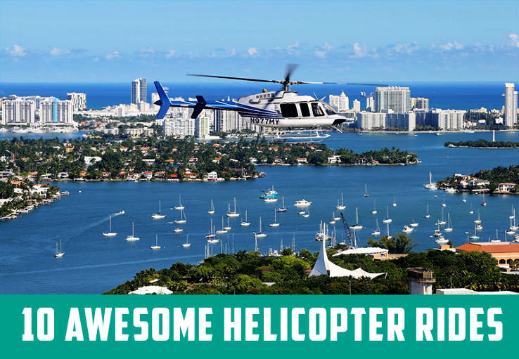 10 Awesome Helicopter Rides around the World