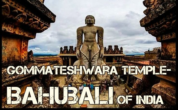 Gommateshwara Temple - Bahubali of India