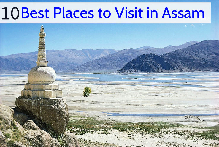 10 Best Places to Visit in Assam