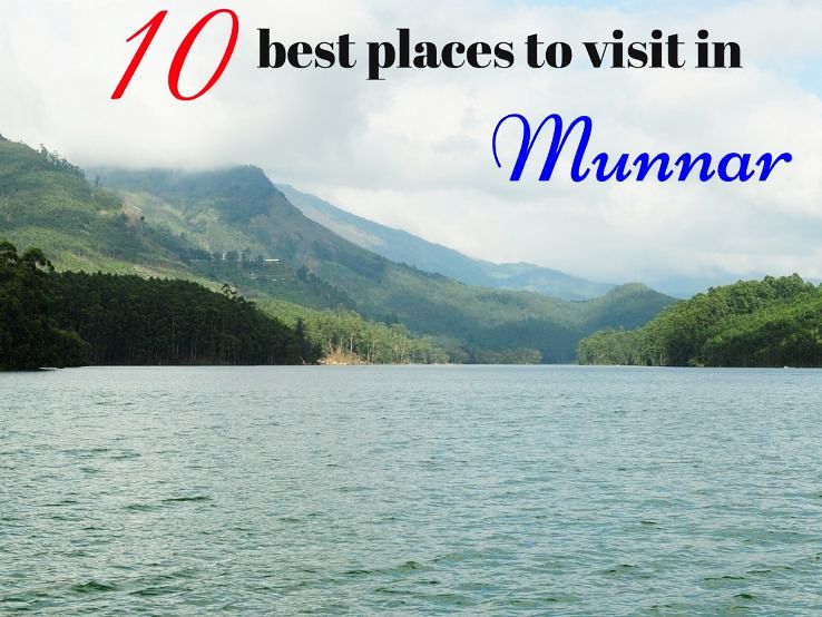 10 best places to visit in Munnar