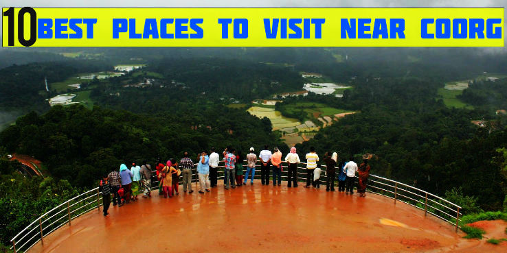 10 Best Places to Visit Near Coorg
