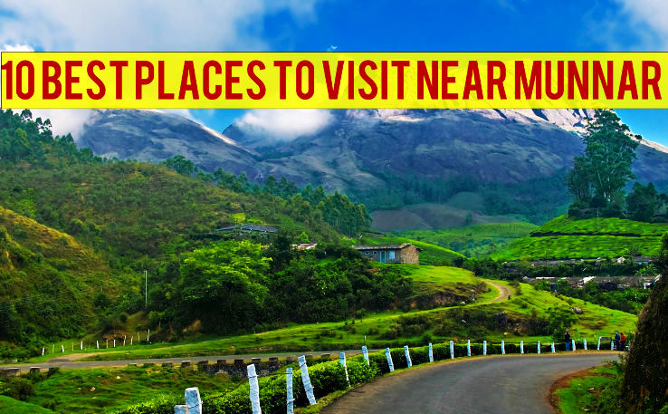 10 Best Places to Visit Near Munnar