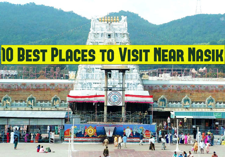 10 Best Places to Visit Near Nasik