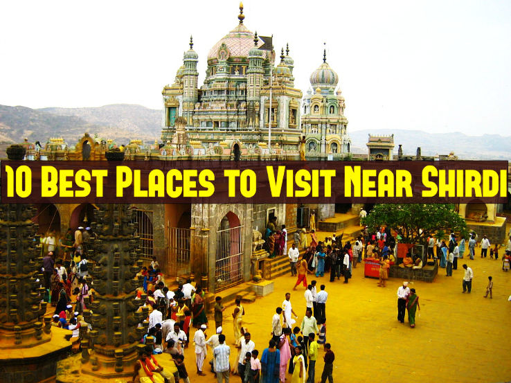 10 Best Places to Visit Near Shirdi - Hello Travel Buzz