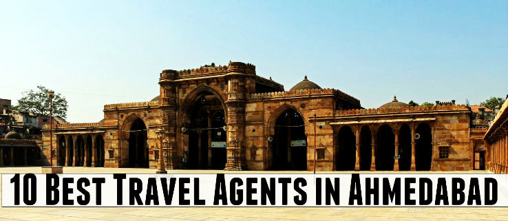 10 Best Travel Agents in Ahmedabad