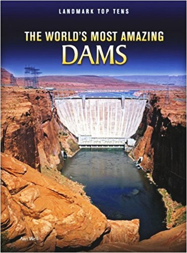 The ten best dams in the world