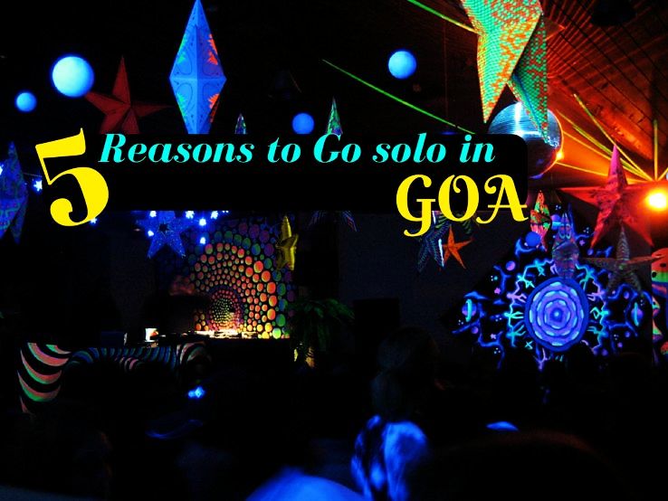 5 Reasons to Go solo in GOA - Hello Travel Buzz
