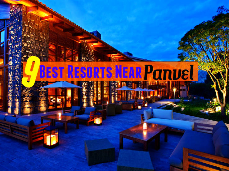 9 Best Resorts Near Panvel