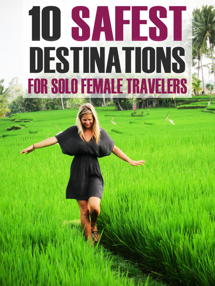 8 Safest destinations for Solo Woman Travellers