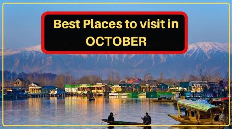 Best Places To Visit In October In India