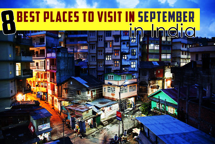 Places To Visit In September In India