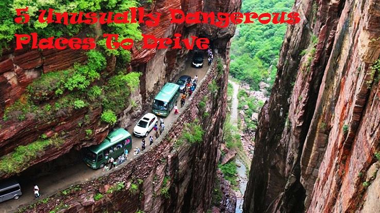 5 Unusually Dangerous Places To Drive