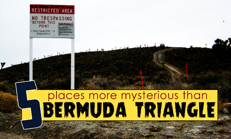 5 Places More Mysterious than Bermuda Triangle
