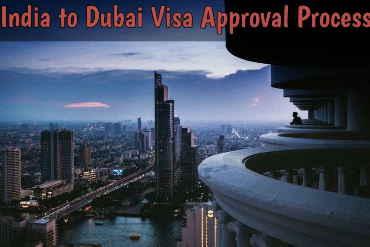 India to Dubai Visa Application Process