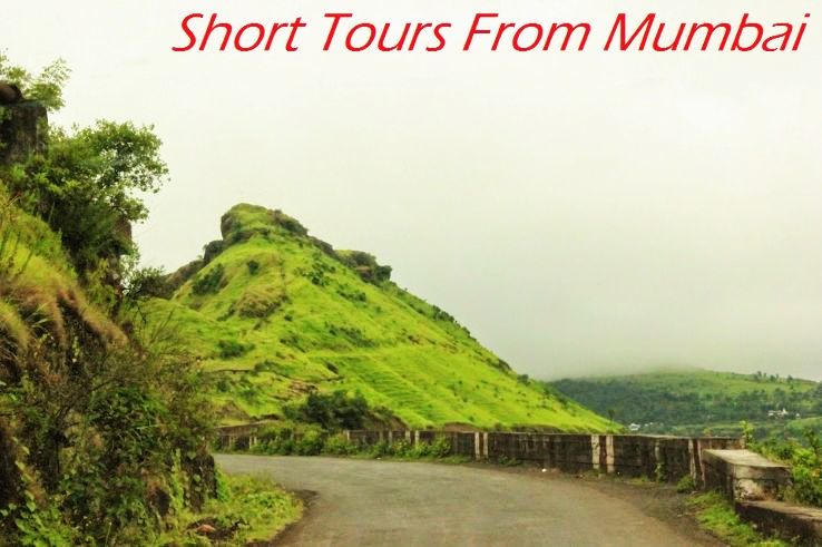 Short Tours From Mumbai