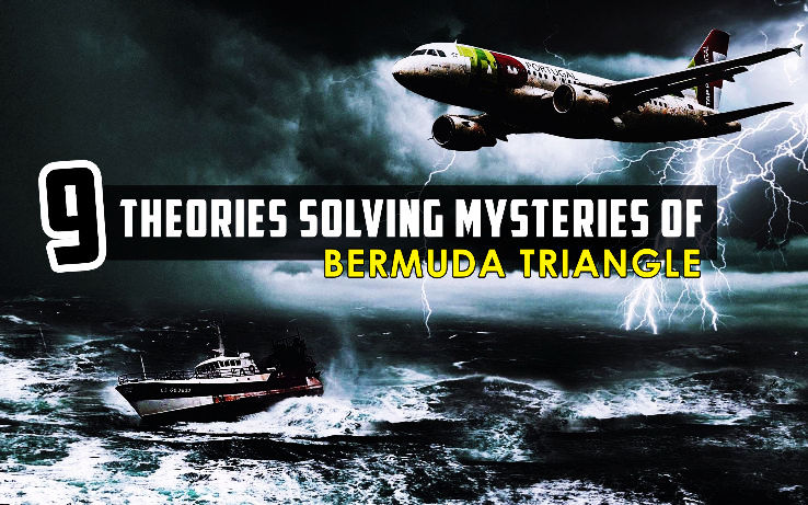 9 Popular Theories Solving the Mystery of Bermuda Triangle