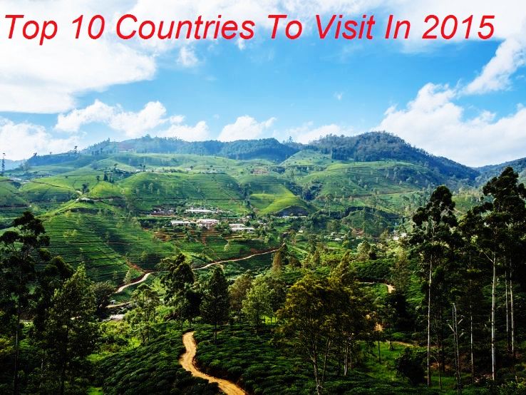 Top 10 Countries To Visit In 2015