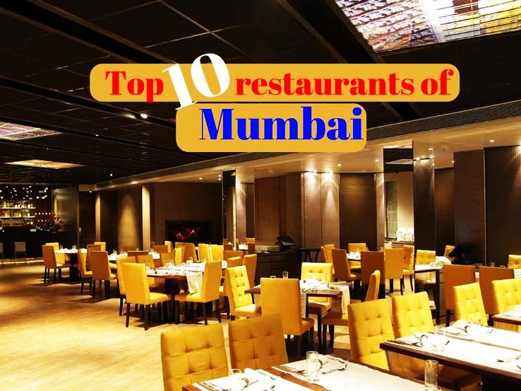 Top 10 restaurants of Mumbai