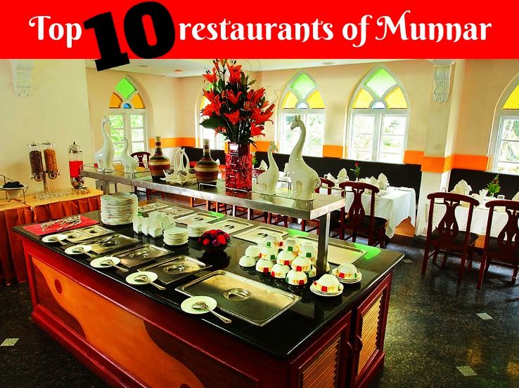 Top 10 restaurants of Munnar