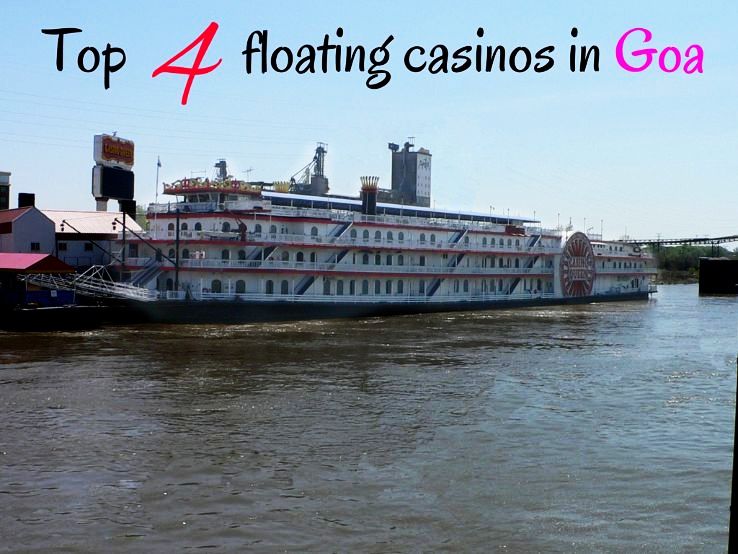 Top 4 floating casinos in Goa