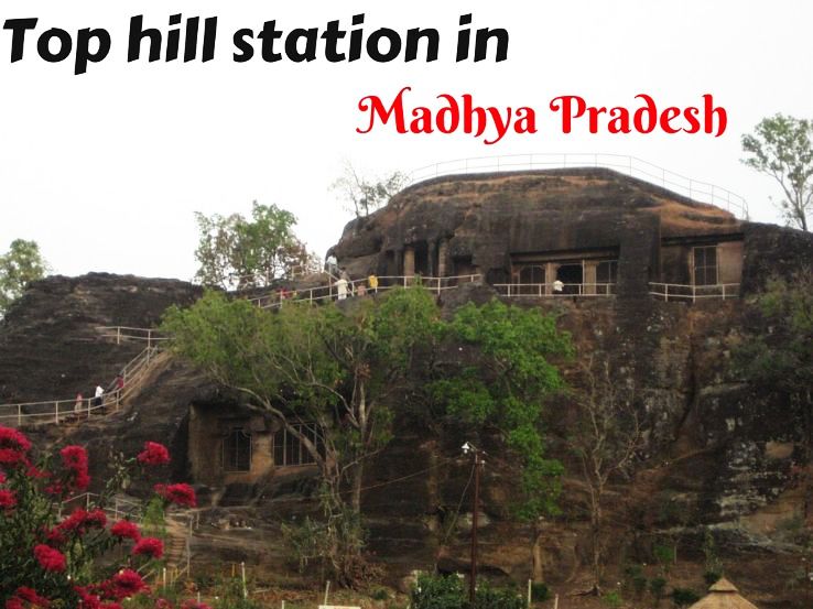 Top hill station in Madhya Pradesh