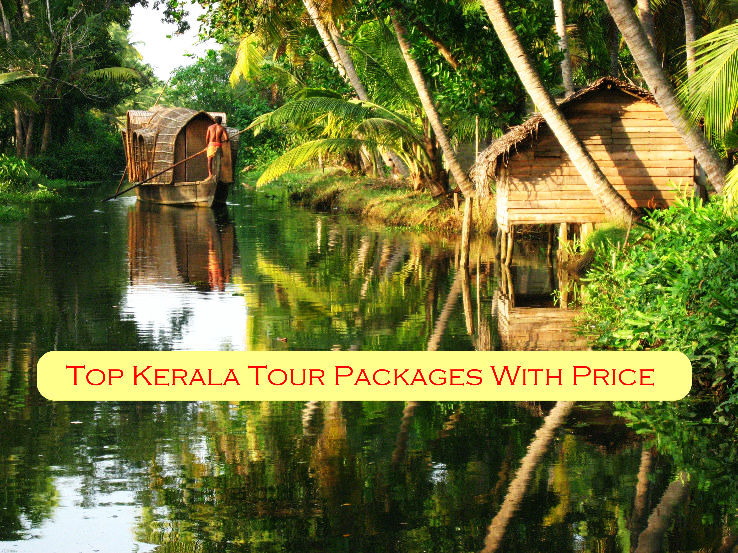 Top Kerala Tour Packages With Price