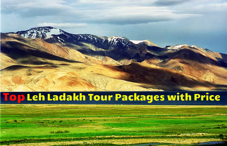 Top Leh Ladakh Tour Packages with Price