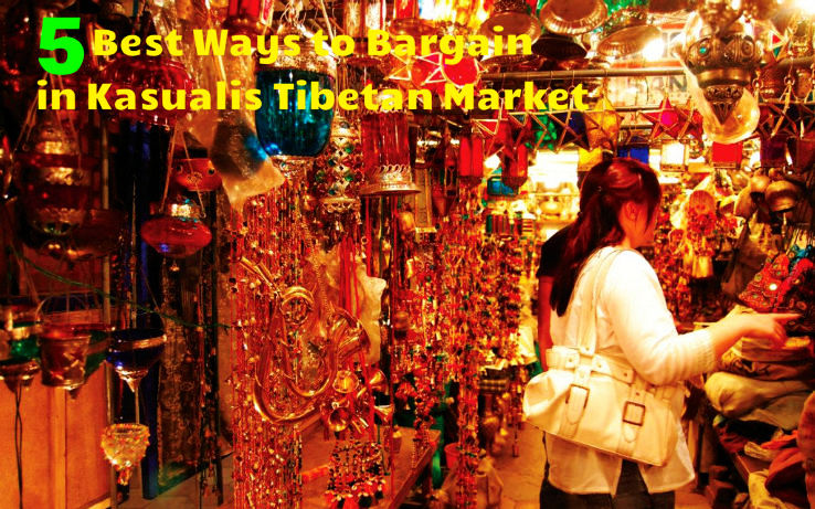 5 Best Ways to Bargain in Kasualis Tibetan Market